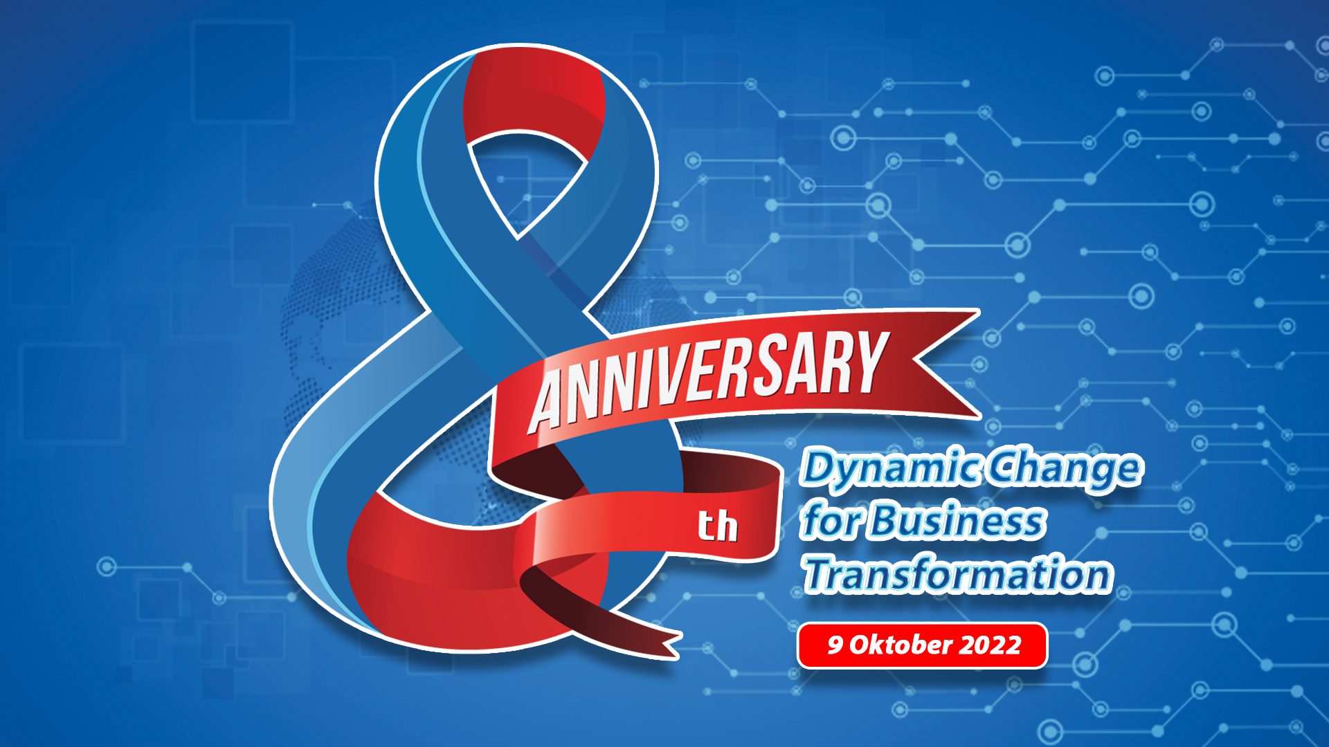 Anniversary 8th Asei – Dynamic Change for Business Transformation