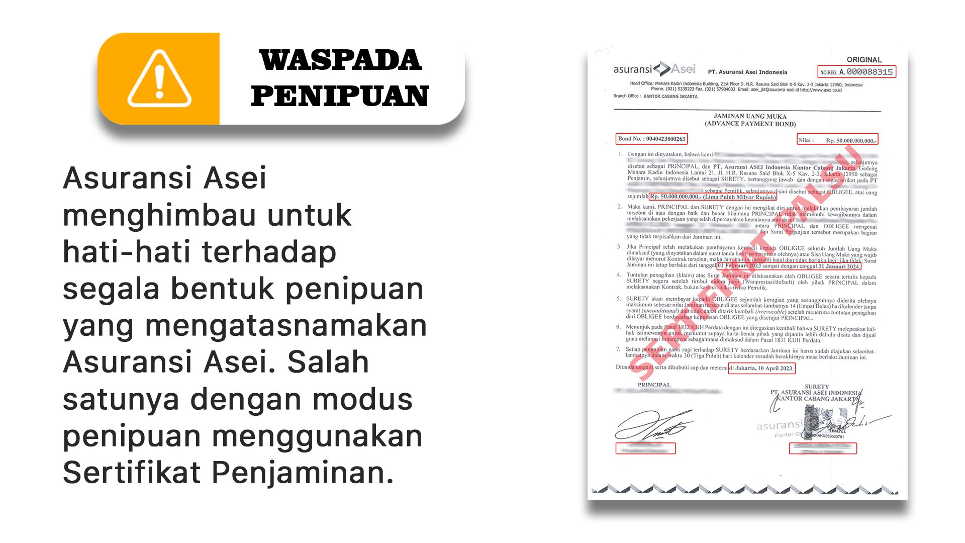 PENGUMUMAN WASPADA ADANYA PEMALSUAN/PENIPUAN MENGATASNAMAKAN PT ASURANSI ASEI INDONESIA